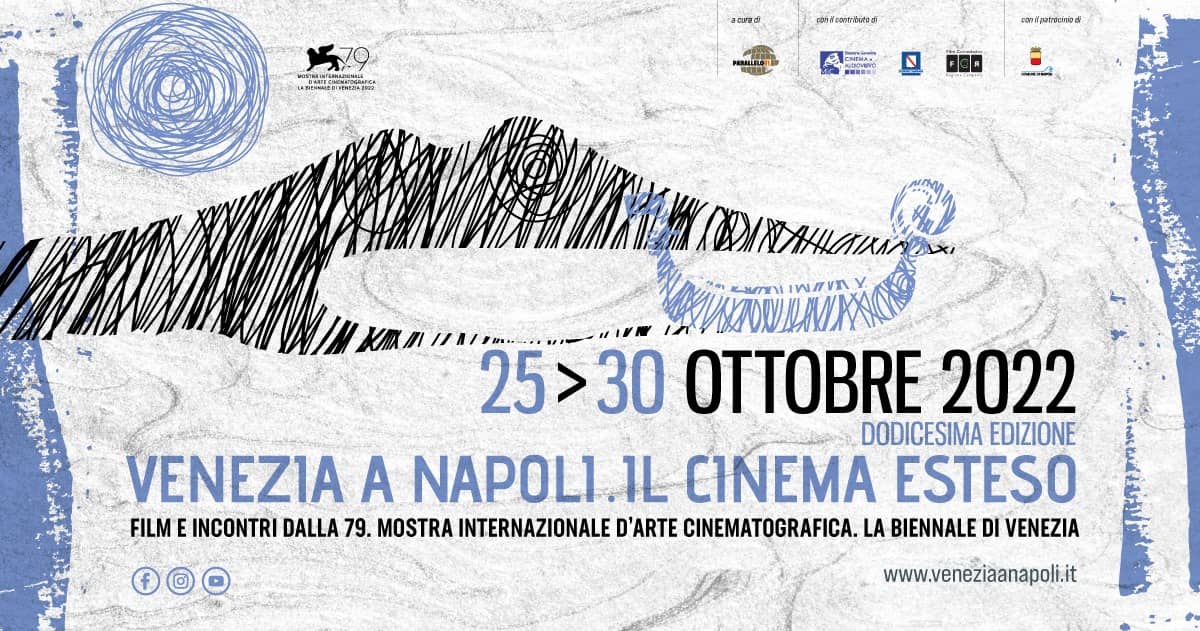 XII edizione “Venezia a Napoli. Il cinema esteso”